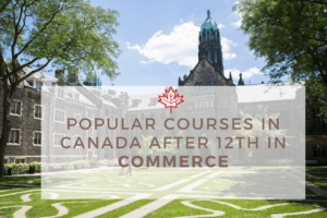Popular Courses In Canada